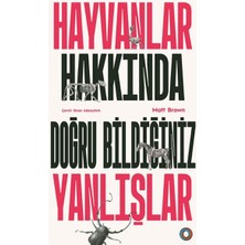 Orenda Hayvanlar Hakkında Doğru Bildiğiniz Yanlışlar