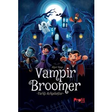 Profil Kitap Vampir Broomer -Farklı Arkadaşlar