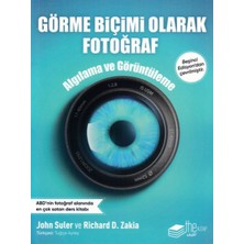 The Kitap Görme Biçimi Olarak Fotoğrafçılık - Algılama ve Görüntüleme