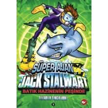 Beyaz Balina Yayınları Süper Ajan Jack Stalwart 02 - Batık Hazinenin Peşinde