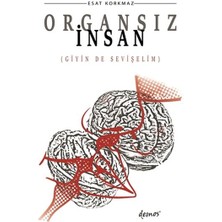 Demos Yayınları Organsız Insan