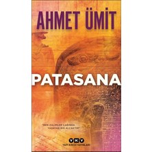 Yapı Kredi Yayınları Patasana Ahmet Ümit Ciltsiz Kitap 2021 Basım 432 Sayfa
