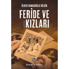 Remzi Kitabevi Feride ve Kızları