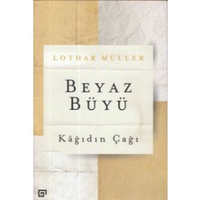 Koç Üniversitesi Yayınları Beyaz Büyü: Kağıdın Çağı