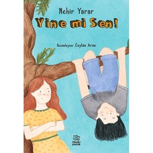 İthaki Çocuk Yayınları Yine Mi Sen!