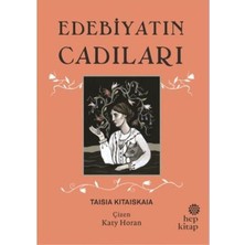 Hep Kitap Edebiyatın Cadıları (Ciltli)