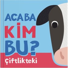 İndigo Kitap Acaba Kim Bu? - Çiftlikteki