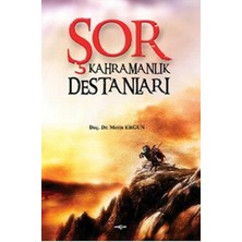 Akçağ Yayınları Şor Kahramanlık Destanları