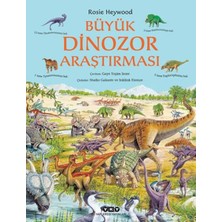 Büyük Dinozor Araştırması Yapı Kredi Yayınları Rosie Heywood 3-6 Yaş İçin Eğitici Masal & Öykü