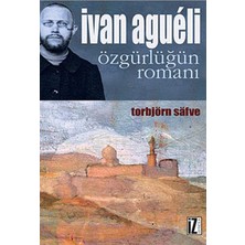 İz Yayıncılık Ivan Agueli  Özgürlüğün Romanı