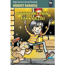 Bilgi Yayınevi Oyuncakların Park Gezisi