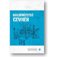 Türkiye Diyanet Vakfı Yayınları Kalbimizdeki Cevher