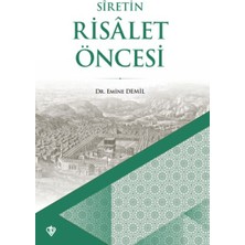 Türkiye Diyanet Vakfı Yayınları Siretin Risalet Öncesi