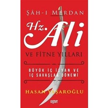 Rağbet Yayınları Şah-I Merdan Hz. Ali ve Fitne Yılları