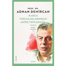 Beyan Yayınları Kabile Topluluklarından Akide Toplumuna