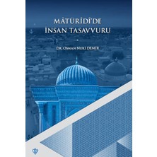 Türkiye Diyanet Vakfı Yayınları Matüridide Insan Tasavvuru