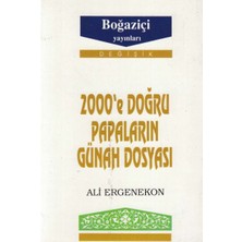 Boğaziçi Yayınları 2000’E Doğru Papaların Günah Dosyası