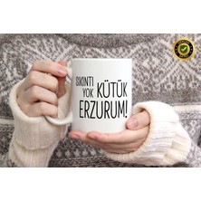 Willow Store Sıkıntı Yok Kütük Erzurum Temalı Porselen Kupa Bardak,mizah,hediyelik,kişiselleştirilebir