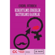 Kitabevimden Kışkırtılmış Erkeklik Bastırılmış Kadınlık