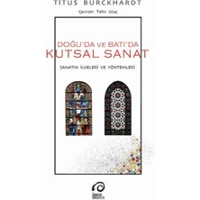 Kitabevimden Doğuda ve Batıda Kutsal Sanat