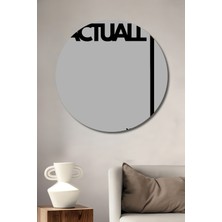 Teona Ahşap Actually You Can Ahşap Dekoratif Tablo Yuvarlak Duvar Tablosu