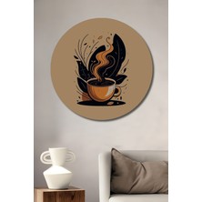 Teona Ahşap Sıcak Kahve Bardağı Sulu Boya Görünümlü Modern Sanat Ahşap Dekoratif Tablo Yuvarlak Duvar Tablosu