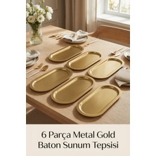 Evle 6 Parça Baton Gold Renk Metal Sunum Tepsisi, Altın Renk Servis Tepsisi, Sunumluk