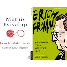 Destek Yayınları Müthiş Psikoloji Hayır Diyebilme Sanatı ve Yaratmayan Insan Yok Etmek Ister - Erich Fromm