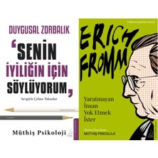 Destek Yayınları Duygusal Zorbalık Senin Iyiliğin Için Söylüyorum ve Yaratmayan Insan Yok Etmek Ister - Erich Fromm