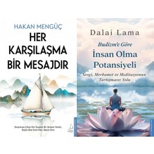 Destek Yayınları Her Karşılaşma Bir Mesajdır ve Budizm’e Göre Insan Olma Potansiyeli