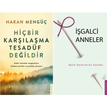 Destek Yayınları Hiçbir Karşılaşma Tesadüf Değildir ve Işgalci Anneler