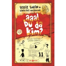 Senson Sessiz Sakin’in Gürültülü Maceraları 1 - Aaa! Bu Da Kim?