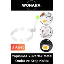 Wonara Premium Seri Yapışmaz Kaplamalı Dayanıklı Şık Tasarımlı Yuvarlak Metal Omlet ve Krep Kalıbı 3 Adet