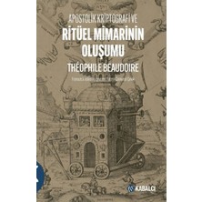 Kabalcı Yayınları Apostolik Kriptografi ve Ritüel Mimarinin Oluşumu