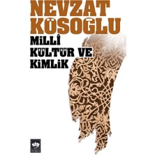Ötüken Neşriyat Milli Kültür ve Kimlik