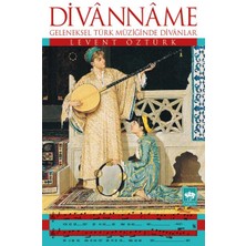Ötüken Neşriyat Divanname  Geleneksel Türk Müziğinde Divanlar