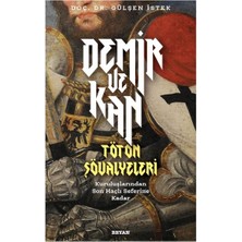 Beyan Yayınları Demir ve Kan - Töton Şövalyeleri