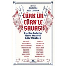 Kronik Kitap Türk'ün Türk'le Savaşı
