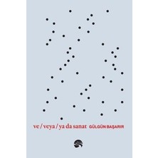 Scala Yayıncılık ve Veya Ya Da Sanat