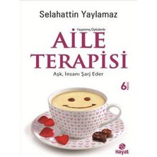 Hayat Yayınları Aile Terapisi  Aşk, Insanı Şarj Eder