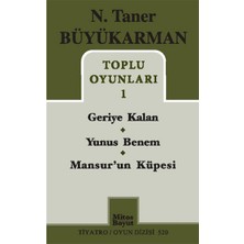Mitos Boyut Yayınları Toplu Oyunları 1 / Geriye Kalan - Yunus Benem - Mansur'un Küpesi