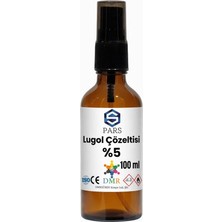 Pars Lügol Çözeltisi %5 Lik | 100 ml | Lügols Iodine Solution