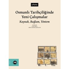 Vakıfbank Kültür Yayınları Osmanlı Tarihçiliğinde Yeni Çalışmalar