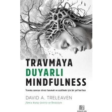 Travmaya Duyarlı Mindfulness