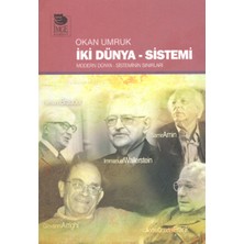 İmge Kitabevi Yayınları Iki Dünya Sistemi  Modern Dünya Sisteminin Sınırları