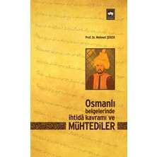 Ötüken Neşriyat Osmanlı Belgelerinde Ihtida Kavramı ve Mühtediler