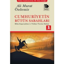 İmge Kitabevi Yayınları Cumhuriyetin Bütün Sabahları