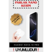 Mietubl Huawei Nova 10 Pro Parlak Nano Ekran Koruyucu | Kristal Netlik, Kenarsız Tam Şeffaf, Kırılmaz Esnek Polymer Zırh
