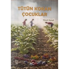 İzmir Yazarlar Kooperatifi Tütün Kokan Çocuklar