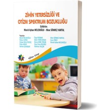 Zihin Yetersizliği ve Otizm Spektrum Bozukluğu